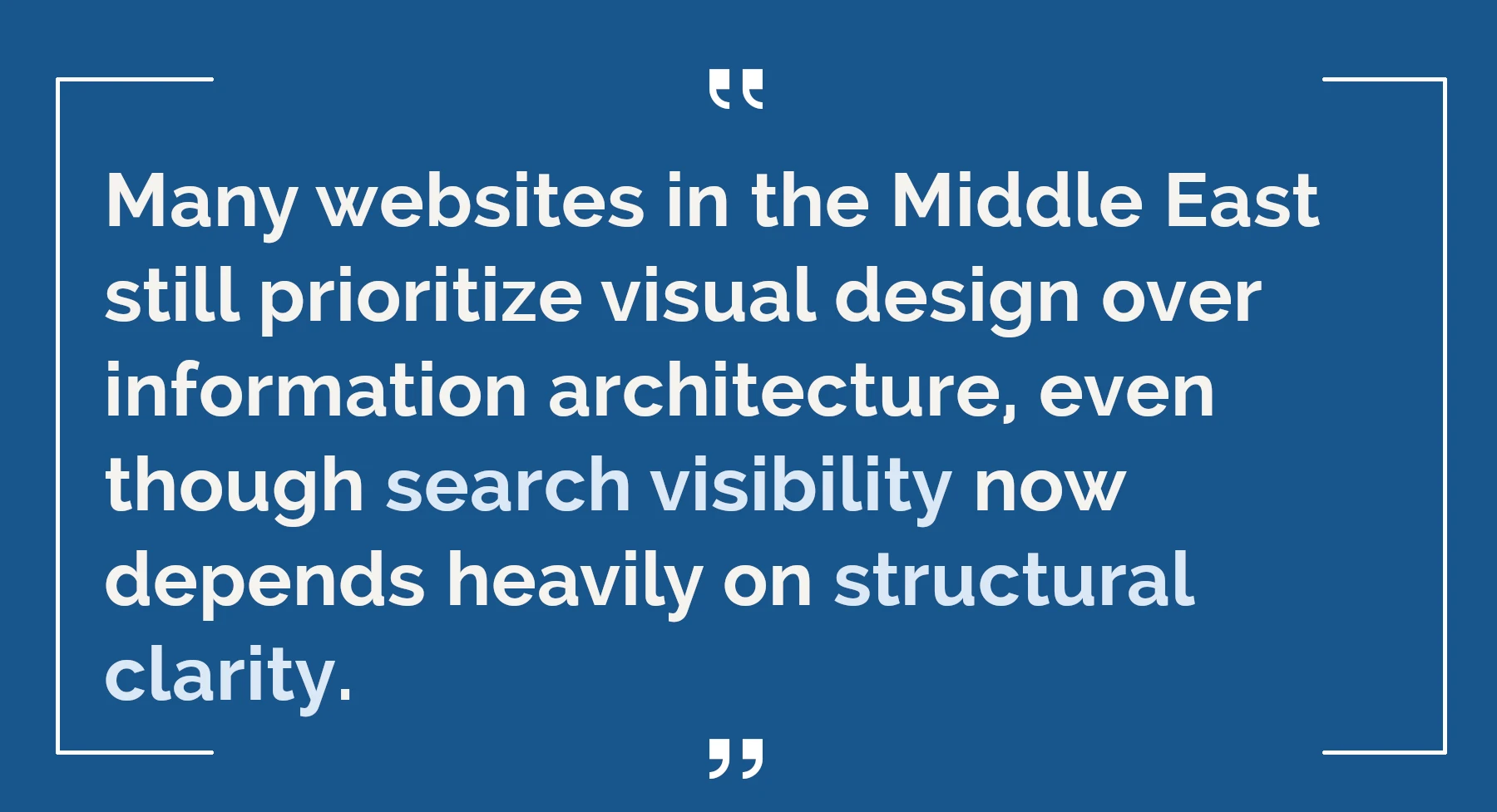 websites Middle East informational architechture quote