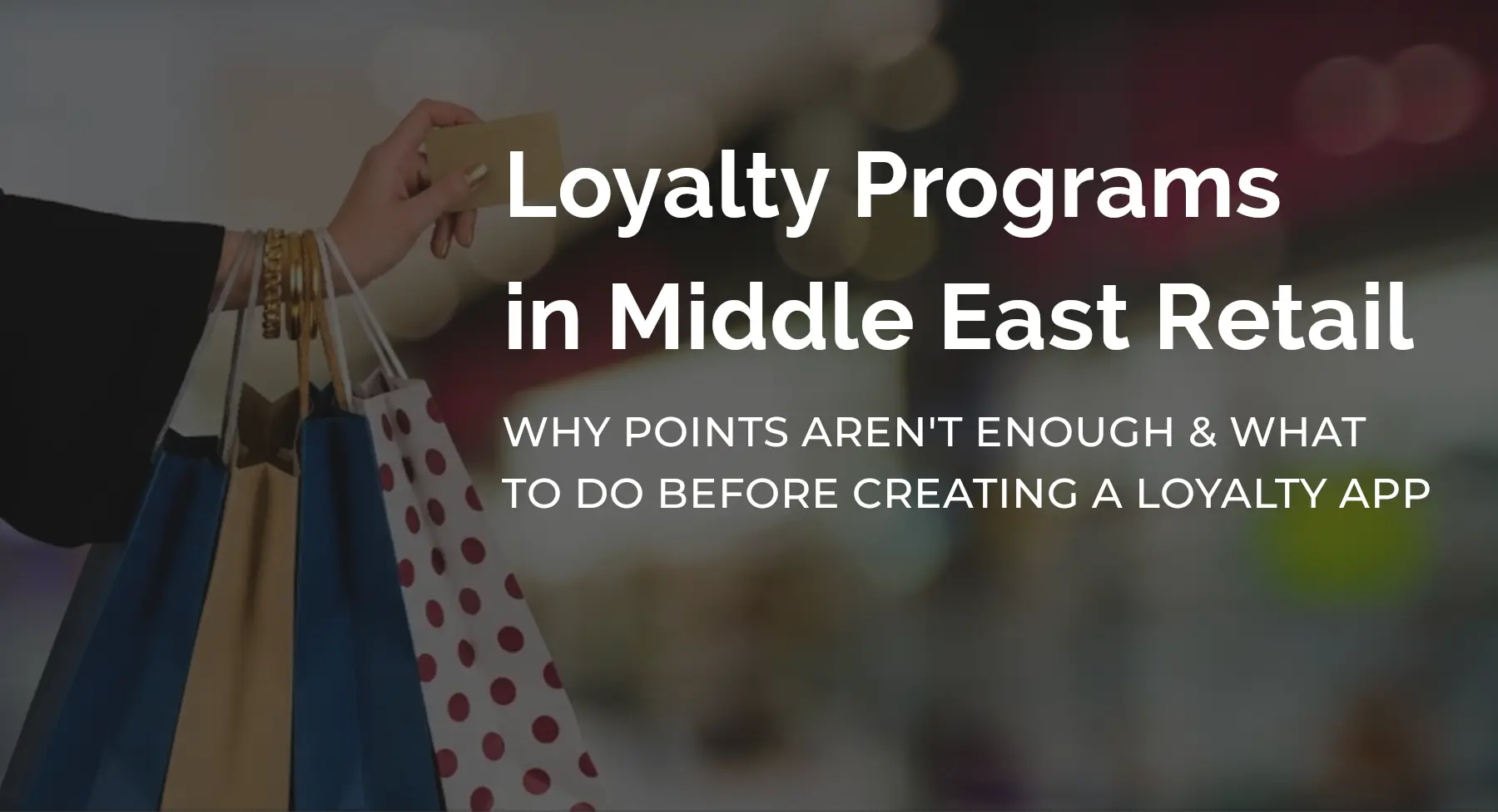retail loyalty programs in the Middle East