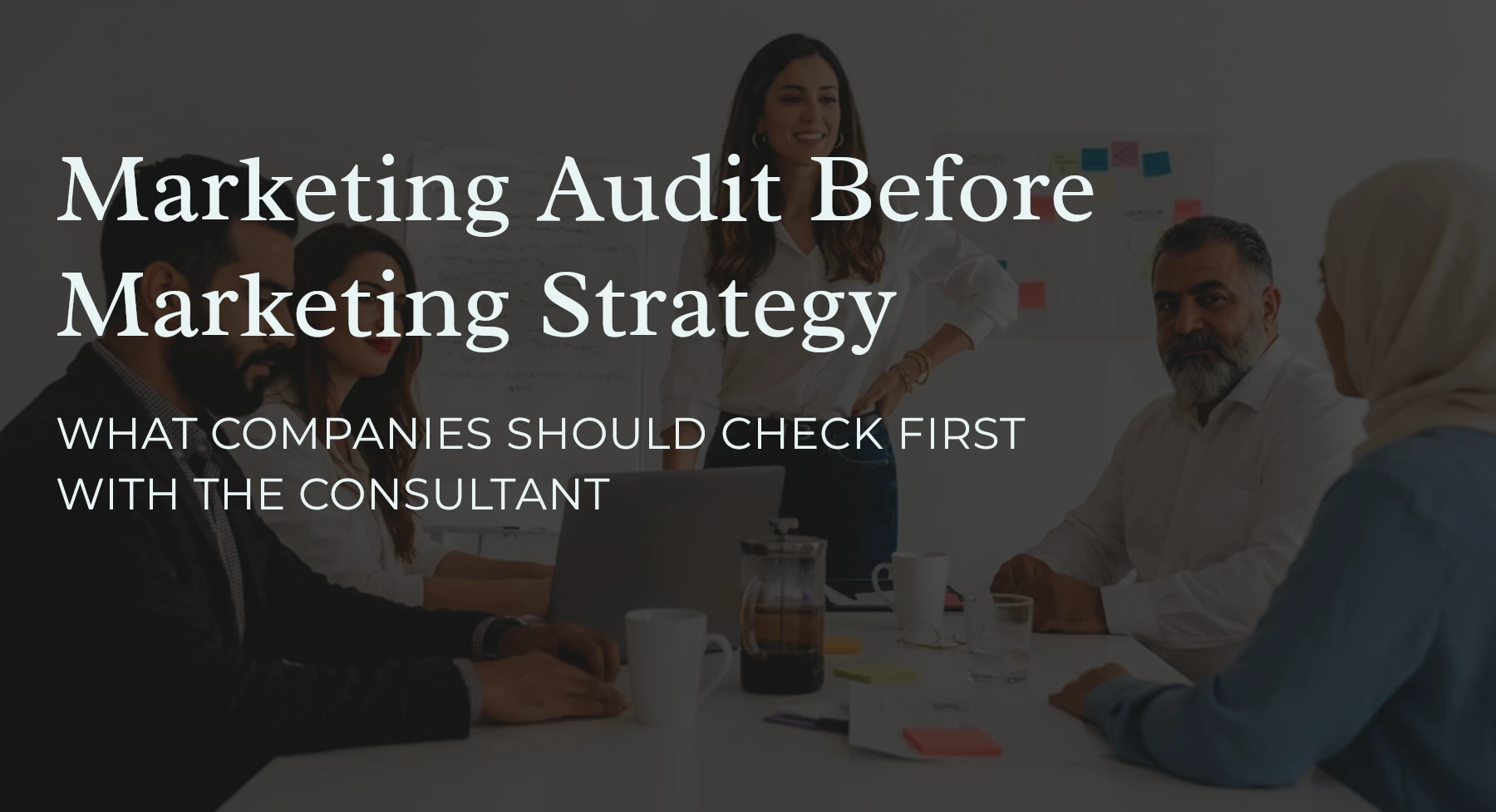 marketing audit before marketing strategy for Middle East companies